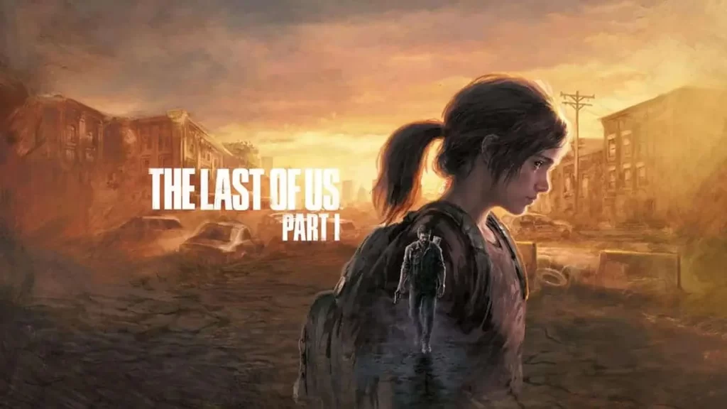 بازی The Last of Us Part 1 پلی استیشن